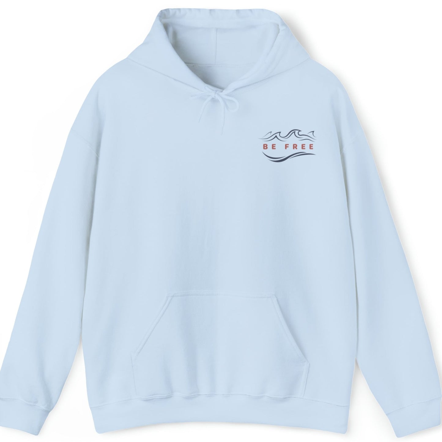 Front view of a light blue Hoodie featuring the 'Be Free' logo on the upper right. Perfect casual wear for a cool beach morning, hiking, relaxing, or everyday activities.